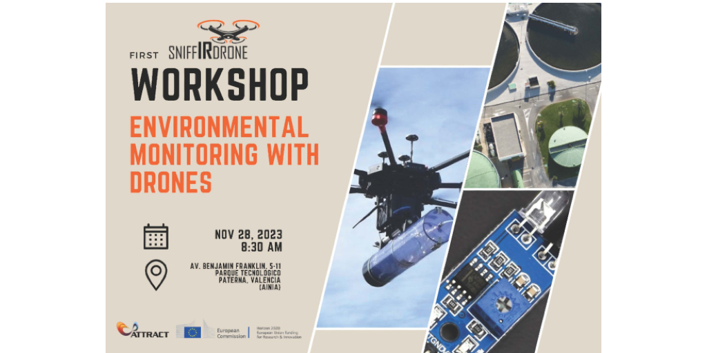 The SNIFFIRDRONE project is organizing a workshop on environmental monitoring with drones